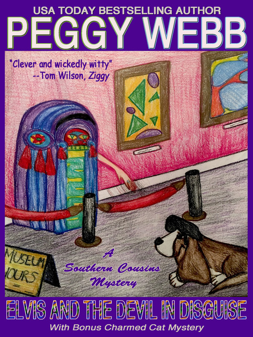 Title details for Elvis and the Devil in Disguise (A Southern Cousins Mystery With Bonus Charmed Cat Mystery) by Peggy Webb - Available